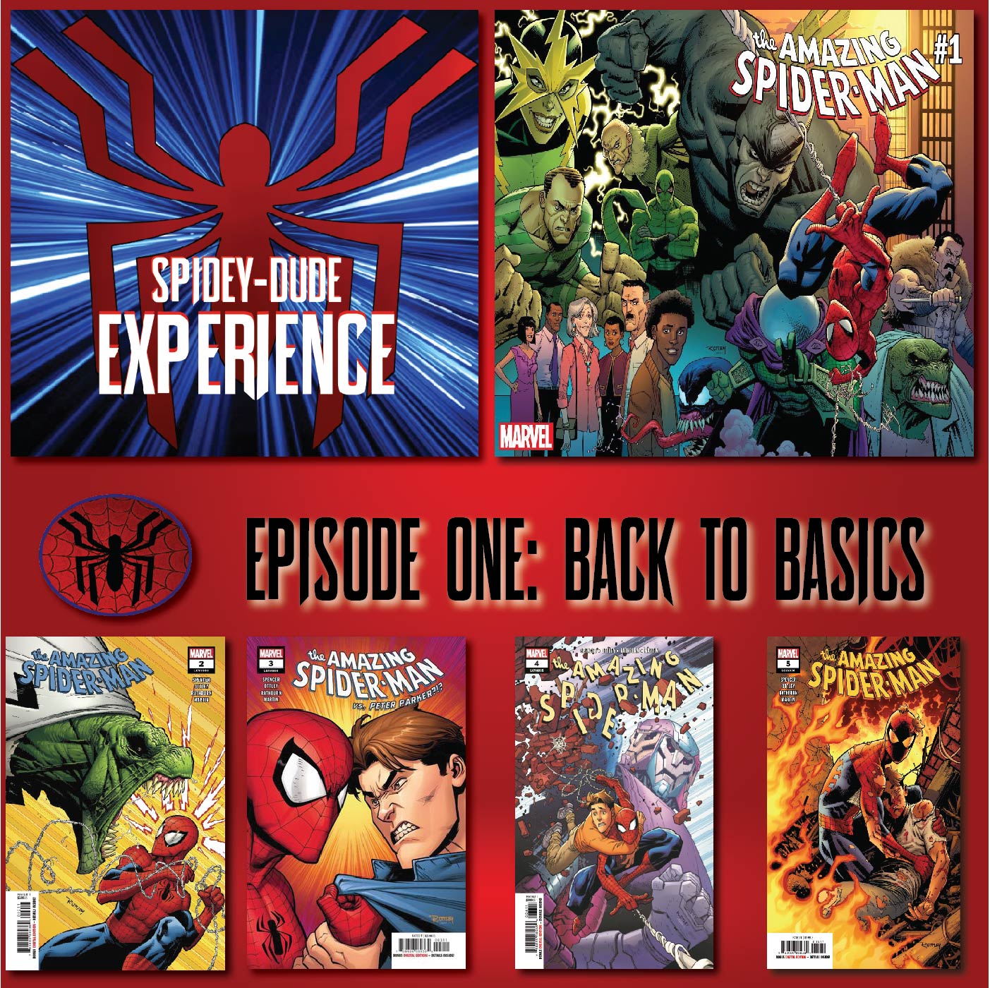 The Spideydude Experience Episode One: Back to Basics [Amazing Spider-Man 802-806 & FCBD 2018] Audio Edition