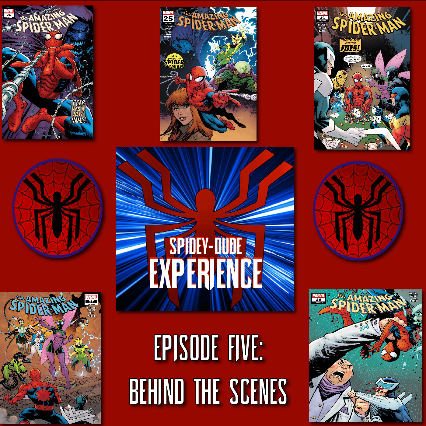 Spideydude Experience Episode 5: Behind the Scenes (ASM 825-829) Audio Edition