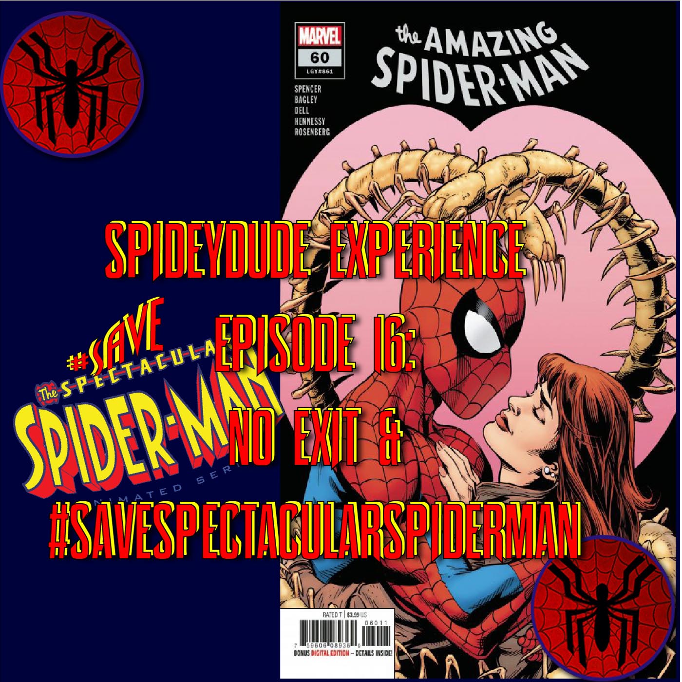 Spideydude Experience Episode 16: Spideydude Experience 16: #savespectacularspiderman & ASM 861 Audio Edition