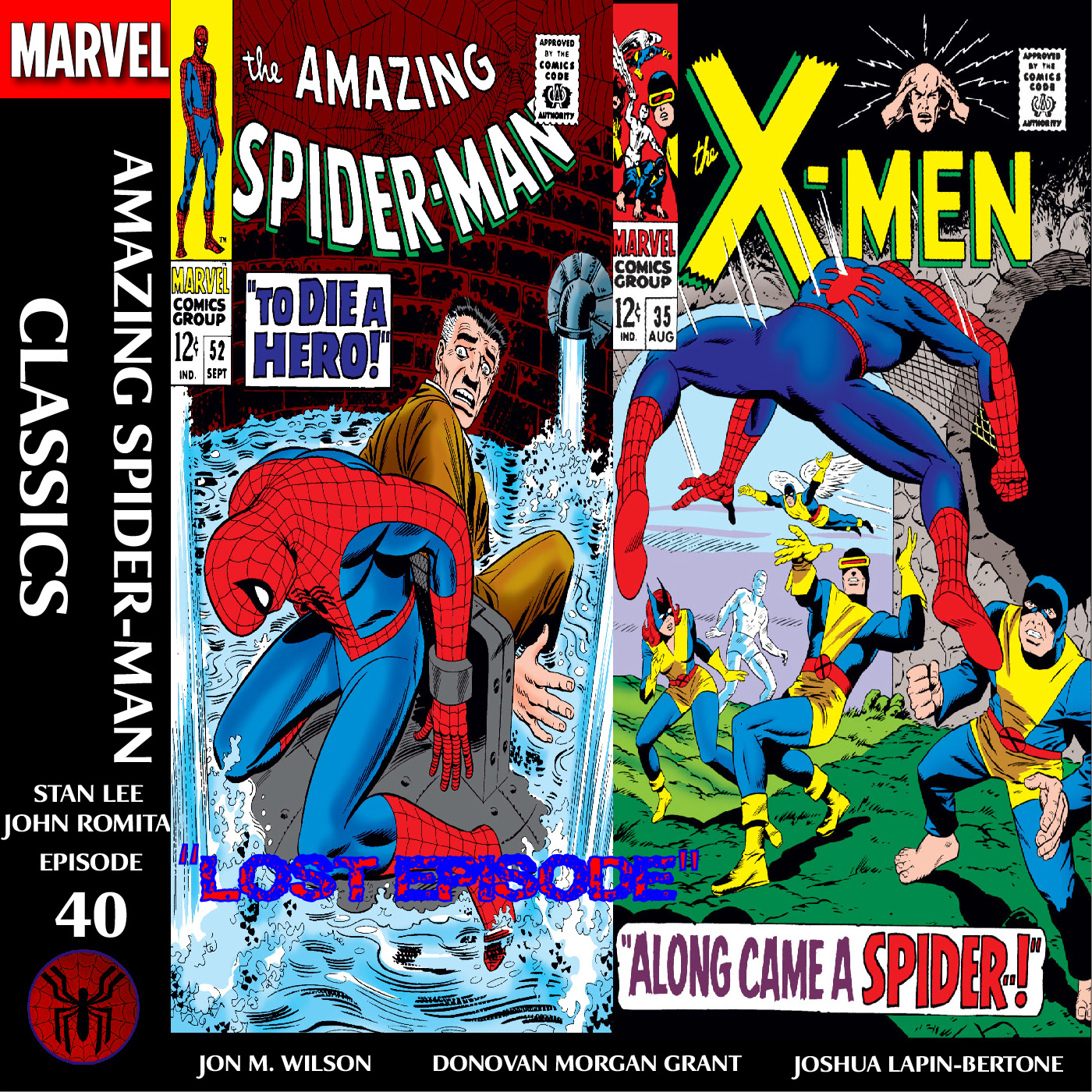 Amazing Spider-Man Classics Episode 40: ASM 52 & X-MEN 35